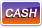Cash
